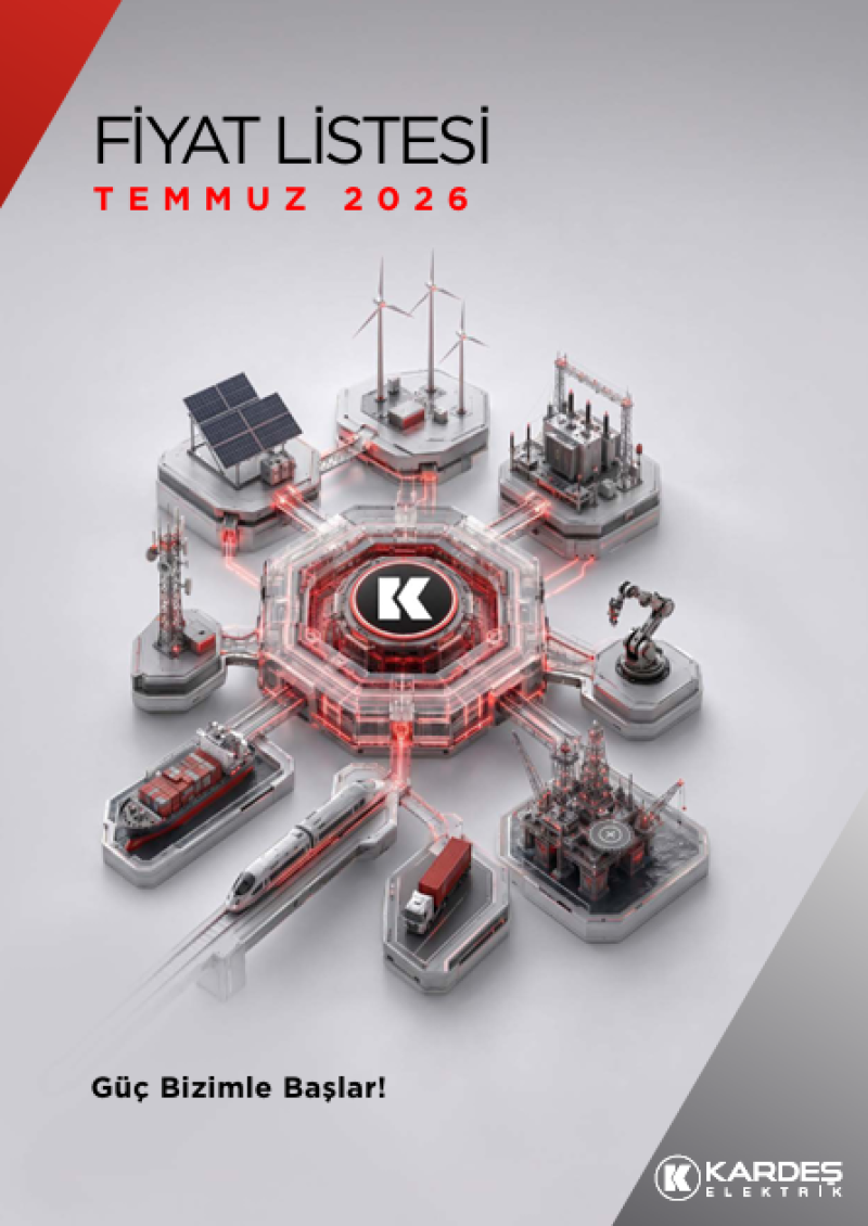 KARDEŞ ELEKTRİK TEMMUZ 2026 FİYAT LİSTESİ