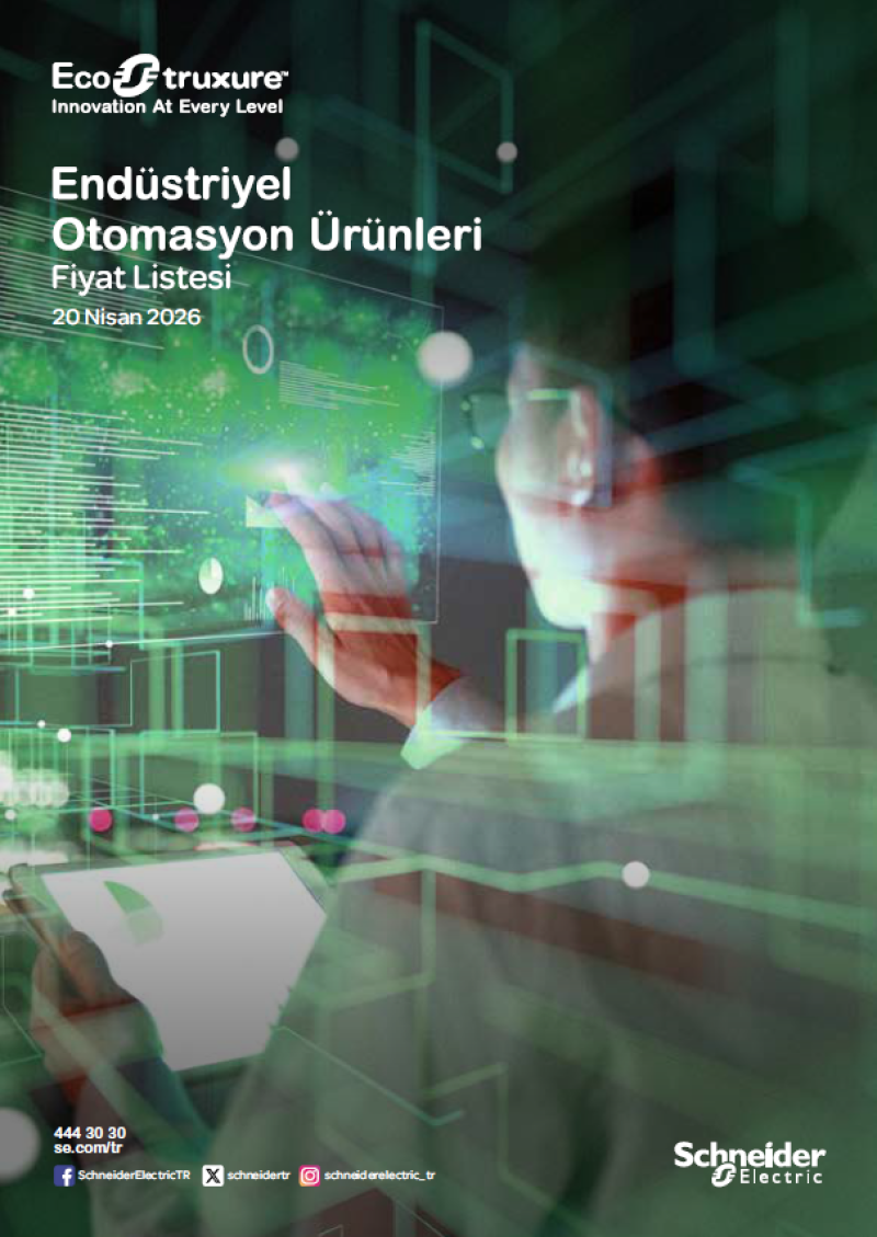 SCHNEİDER ENDÜSTRİYEL OTOMASYON NİSAN 2026 FİYAT LİSTESİ