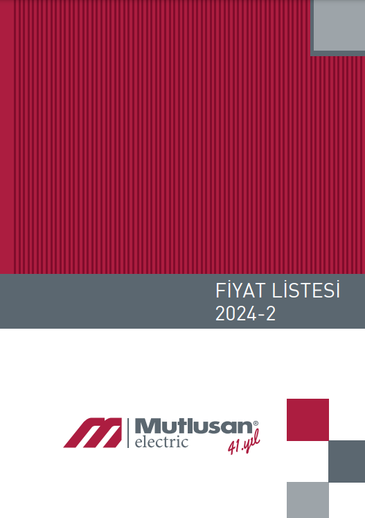 MUTLUSAN ELEKTRİK 2024 FİYAT LİSTESİ